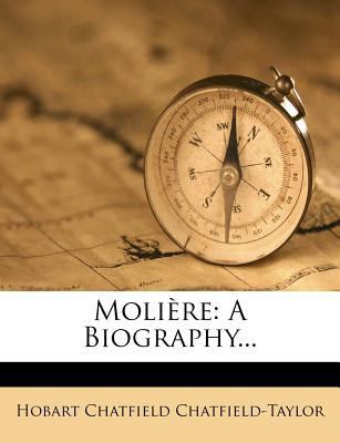 Moliere: A Biography... 1271730502 Book Cover