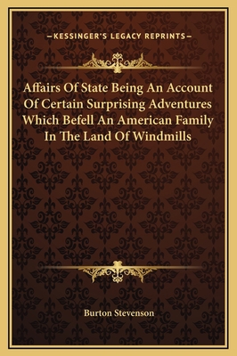 Affairs Of State Being An Account Of Certain Su... 1169268676 Book Cover