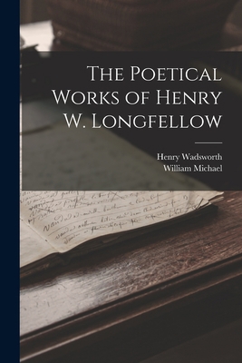 The Poetical Works of Henry W. Longfellow 1017294437 Book Cover