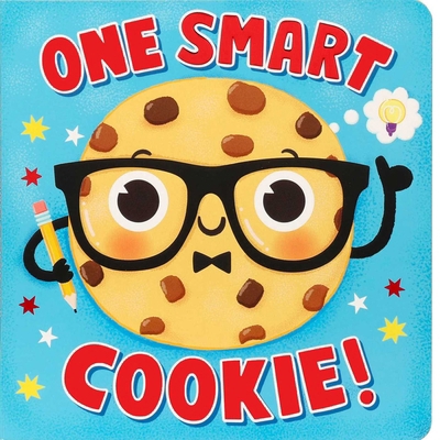 One Smart Cookie! 1667212818 Book Cover