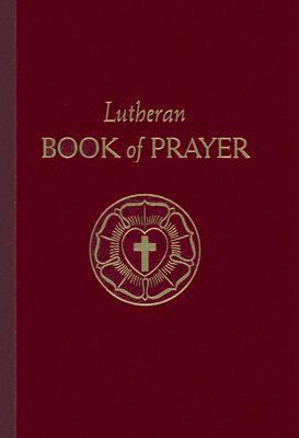 Lutheran Book of Prayer 0758608594 Book Cover