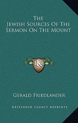 The Jewish Sources Of The Sermon On The Mount 1163214957 Book Cover