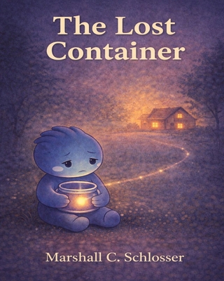 The Lost Container B0GG4ZKVZH Book Cover