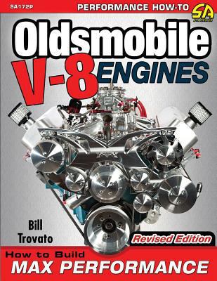 Oldsmobile V-8 Engines - Revised Edition: How t... 1613254954 Book Cover