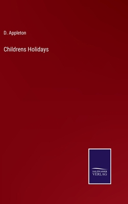 Childrens Holidays 3752587997 Book Cover
