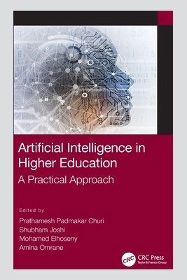 Artificial Intelligence in Higher Education: A ... 1032026073 Book Cover