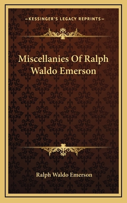 Miscellanies of Ralph Waldo Emerson 116386112X Book Cover