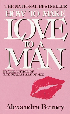 How to Make Love to a Man B007CI0QHU Book Cover
