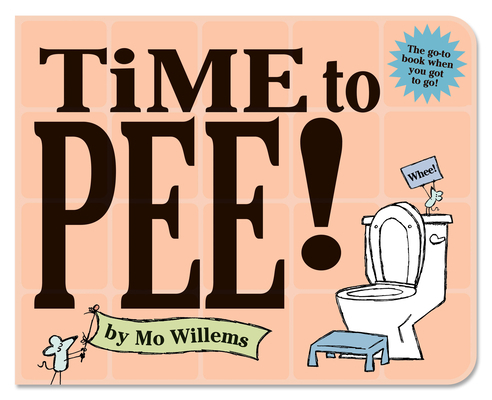 Time to Pee! 1368047661 Book Cover
