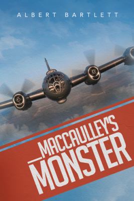 Maccaulley's Monster 1491807113 Book Cover