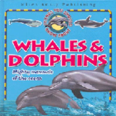 Whales & Dolphins (Things You Should Know About) 1842361988 Book Cover