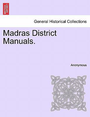 Madras District Manuals. 1241352240 Book Cover