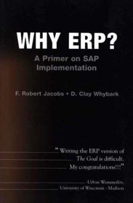 Why Erp? a Primer on SAP Implementation 0072400897 Book Cover