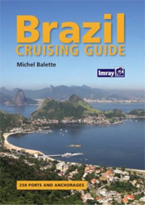 Brazil Cruising Guide 1846232015 Book Cover