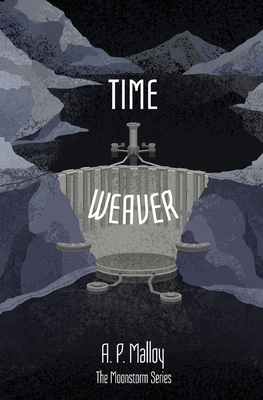 Time Weaver 0578950855 Book Cover