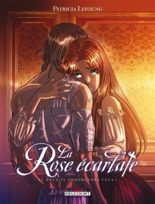 La rose écarlate - tome 11 Peux-tu comprendre c... [French] 275605769X Book Cover