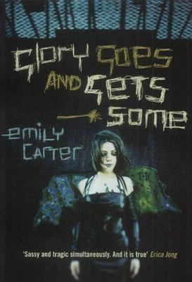 Glory Goes and Gets Some 1852428244 Book Cover