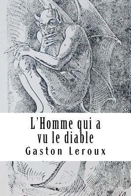 L'Homme qui a vu le diable [French] 1717250351 Book Cover