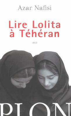 Lire Lolita à Téhéran [French] 2259198821 Book Cover