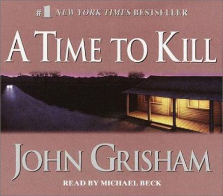 A Time to Kill 0553712640 Book Cover