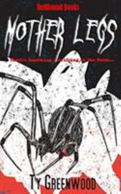 Mother Legs 1948318547 Book Cover