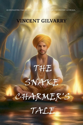The Snake Charmer's Tale B0F5YSJQQM Book Cover