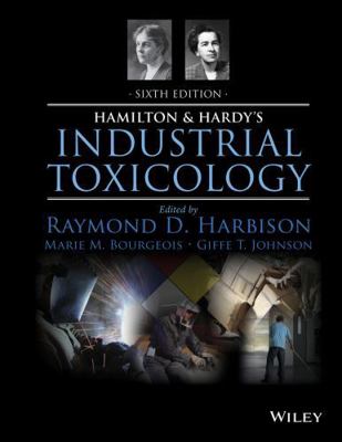 Hamilton and Hardy's Industrial Toxicology 0470929731 Book Cover