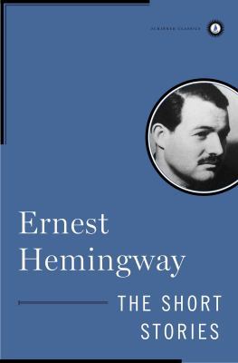 The Short Stories of Ernest Hemingway B0073AJVDW Book Cover