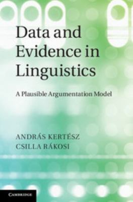 Data and Evidence in Linguistics 1107009243 Book Cover