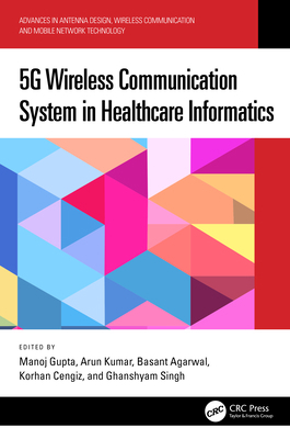 5G Wireless Communication System in Healthcare ... 103243659X Book Cover