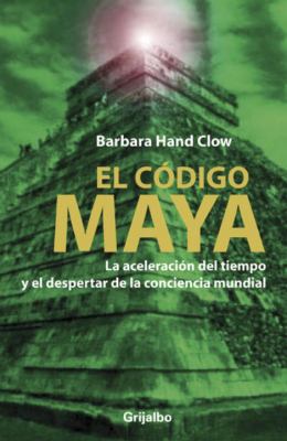 Codigo Maya (Spanish Edition) [Spanish] 030739333X Book Cover
