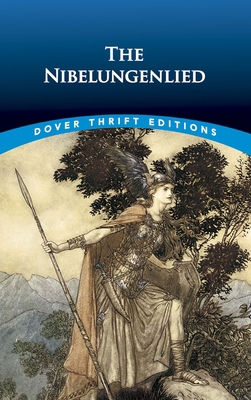 The Nibelungenlied 0486414140 Book Cover