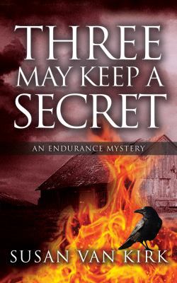 Three May Keep a Secret: An Endurance Mystery (... 057847817X Book Cover