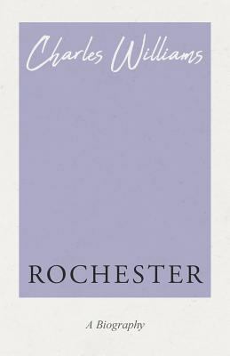 Rochester 1528708660 Book Cover