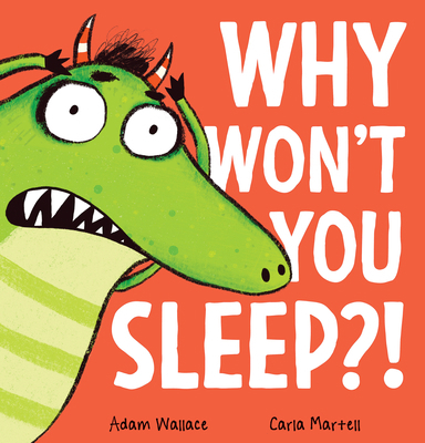 Why Won't You Sleep?! 1339035669 Book Cover