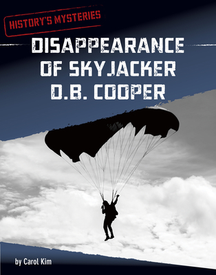 Disappearance of Skyjacker D. B. Cooper 1666320714 Book Cover