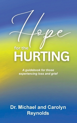 Hope for the Hurting: A guidebook for those exp... B0CWBVJZNS Book Cover