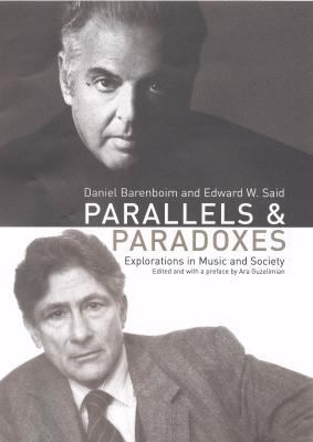 Parallels and Paradoxes: Explorations in Music ... 0747566844 Book Cover