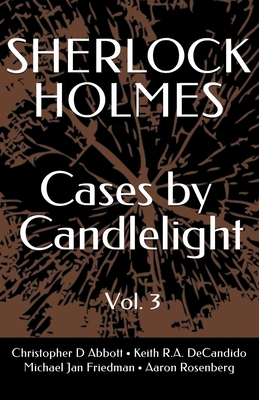 SHERLOCK HOLMES Cases By Candlelight (Vol. 3)            Book Cover