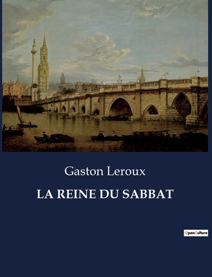 La Reine Du Sabbat [French] B0CGGDMVH2 Book Cover