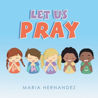 Let Us Pray 1664199268 Book Cover