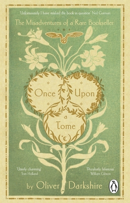 Once Upon a Tome: The misadventures of a rare b... 152917712X Book Cover