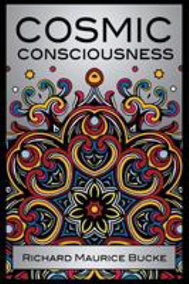 Cosmic Consciousness 1907355103 Book Cover