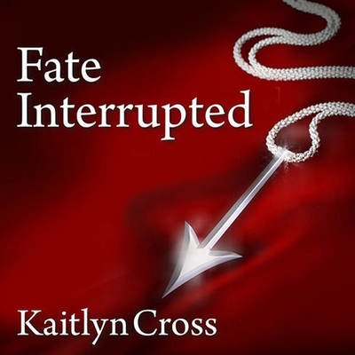 Fate Interrupted B08XL7YWF2 Book Cover