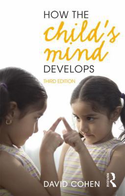 How the Child's Mind Develops 1138707554 Book Cover