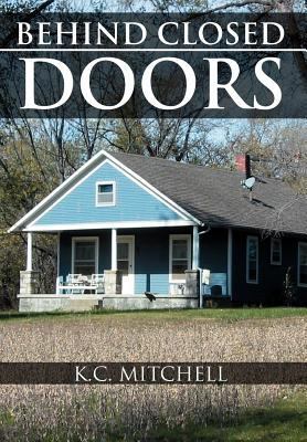 Behind Closed Doors 1477132155 Book Cover