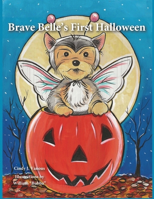 Brave Belle's First Halloween B0GVPWVZHH Book Cover
