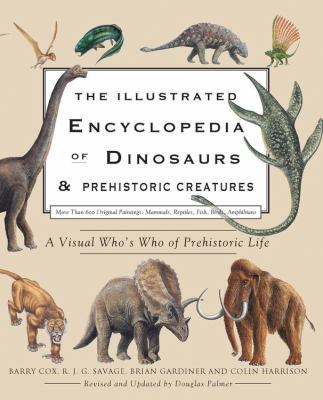 The Illustrated Encyclopedia of Dinosaurs and P... 0785828605 Book Cover