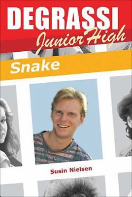 Degrassi Junior High: Snake 1550289268 Book Cover