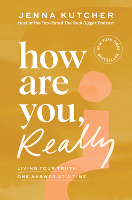 How Are You, Really?: Living Your Truth One Ans... 0063221942 Book Cover